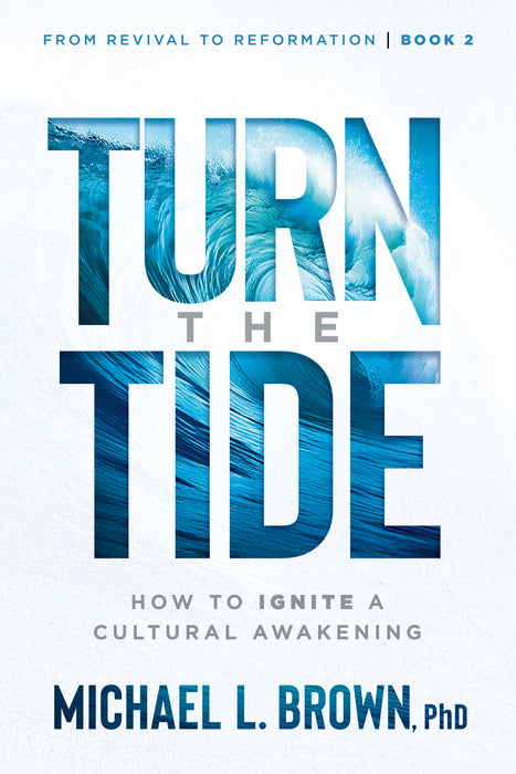 Turn the Tide: How to ignite a cultural awakening | Book 2