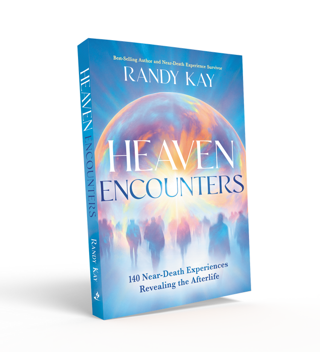 Heaven Encounters: 140 Near-Death Experiences Revealing the Afterlife