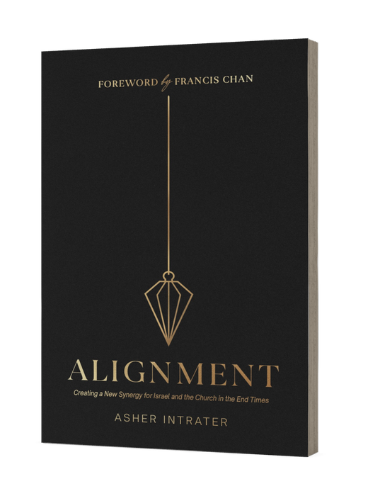Alignment: Creating a New Synergy for Israel and the Church in the End Times
