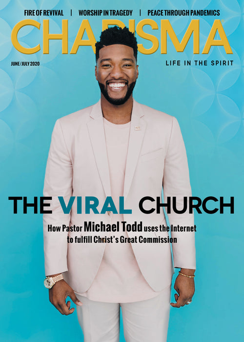 Charisma Magazine: Life in the Spirit, June/July 2020