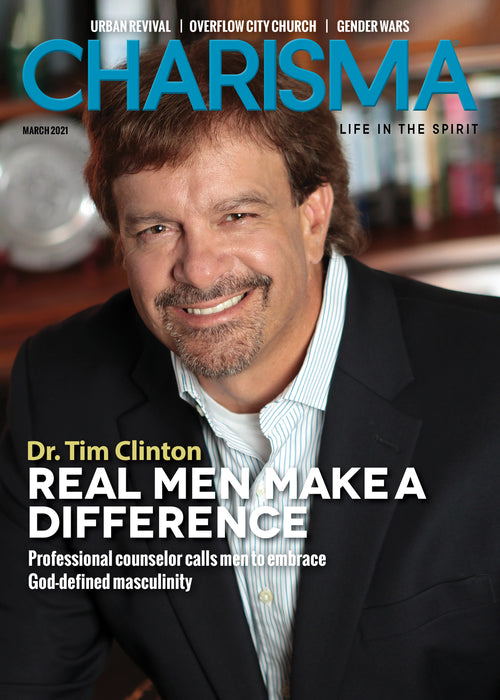 Charisma Magazine: Life in the Spirit, March 2021