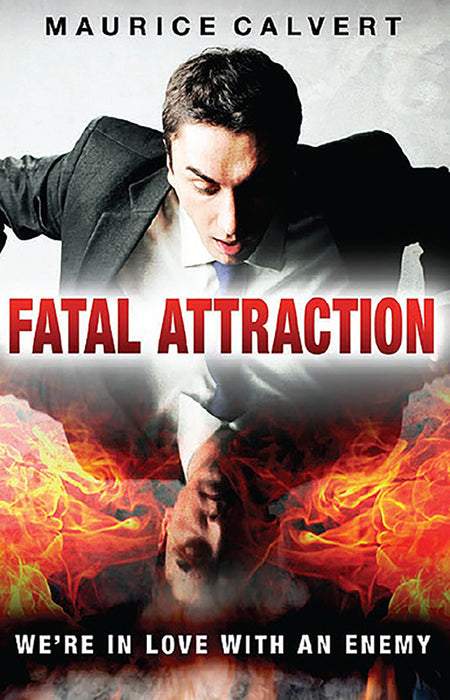 Fatal Attraction: The Enemy We Love