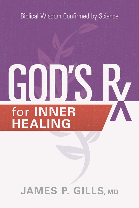 God's Rx For Inner Healing