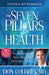 Seven Pillars Of Health Personal Kit Workbook : An interactive blueprint for healthy living