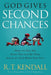 God Gives Second Chances : How to Get Up, Dust Off and be Used Again by God when You Fall