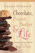 Chocolate, Peanut Butter & Life : Something Sweet for the Body and Soul