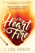 Set My Heart on Fire : Ignite Your Confidence, Boldness, and Passion for God