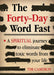 The Forty-Day Word Fast : A Spiritual Journey to Eliminate Toxic Words From Your Life