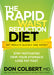 The Rapid Waist Reduction Diet : Get Results Quickly and Safely