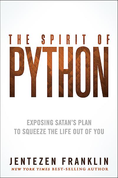 The Spirit of Python : Exposing Satan’s Plan to Squeeze the Life Out of You