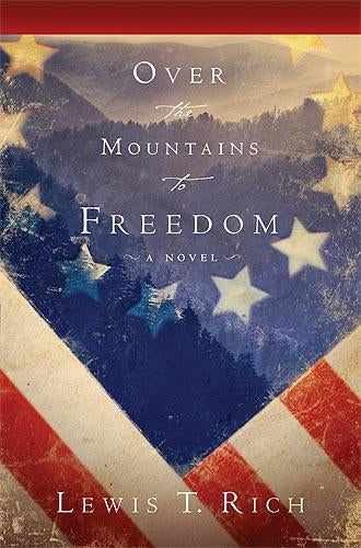 Over The Mountain To Freedom : A Novel