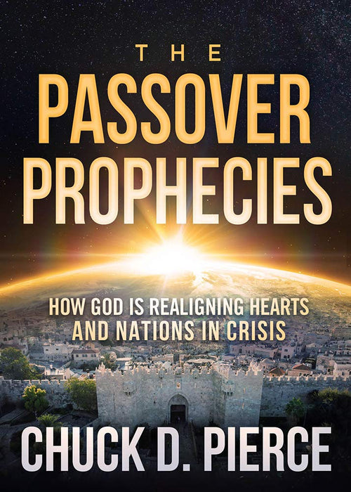 DVD - The Passover Prophecies : How God is Realigning Hearts and Nations in Crisis