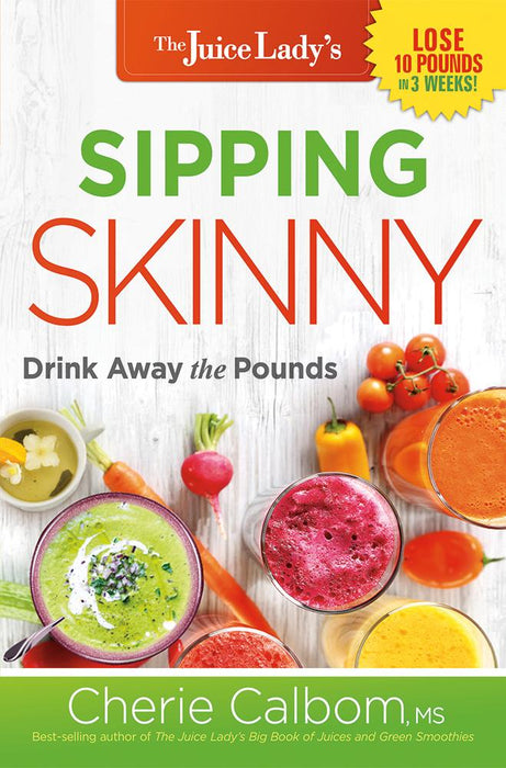 Sipping Skinny: Drink Away the Pounds