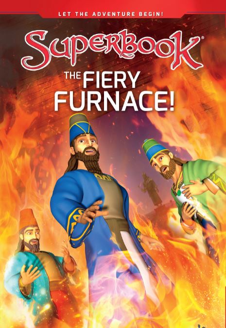 Superbook - The Fiery Furnace! (Book)