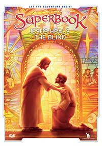 Superbook - Jesus Heals the Blind (Book)