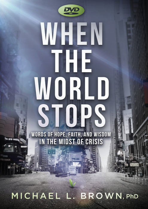 DVD- When the World Stops: Words of Hope, Faith, and Wisdom in the Midst of Crisis