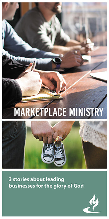 eBook026 - MARKETPLACE MINISTRY #1: 3 Stories About Leading Businesses for the Glory of God