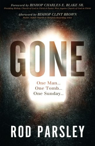 Gone: One Man...One Tomb...One Sunday