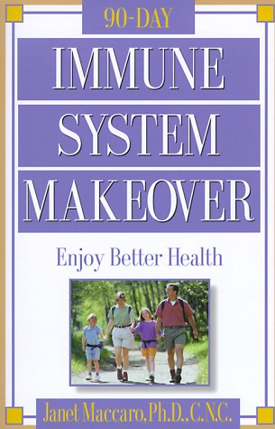 Immune System Makeover: Enjoy Better Health