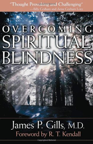 Overcoming Spiritual Blindness